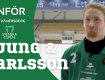 “Vi går alltid för att vinna” | Ljung & Carlsson inför IFK Vänersborg i Svenska Cupen